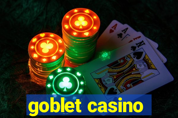 goblet casino